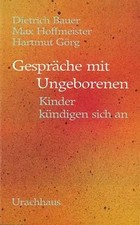 Gespräche mit Ungeborenen