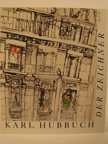 Karl hubbuch der zeichner - karl, hubbuch,
