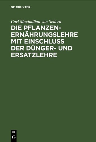 Die pflanzenernährungslehre - die,