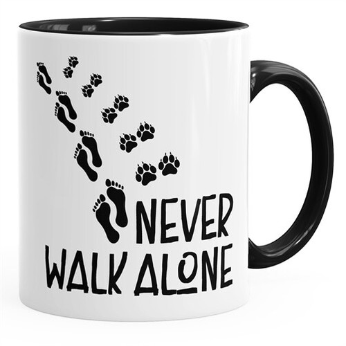 Tasse never walk alone hund - walk,