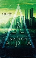 Nation Alpha Christin, Thomas: