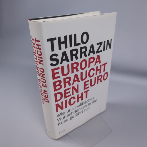 Thilo sarrazin europa braucht - thilo,