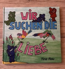 Wir suchen die Liebe Tina Rau