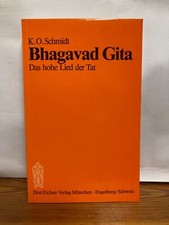 Bhagavad Gita. Das hohe Lied der Tat