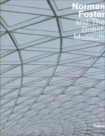 Norman foster british - british, museum