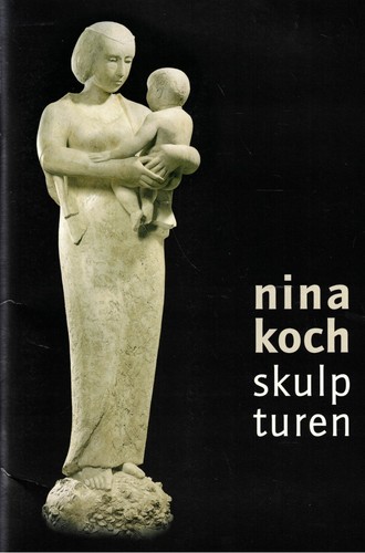Nina koch skulpturen - koch,,