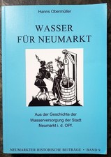 Wasser für Neumarkt: Aus der