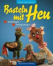 Basteln mit Heu von Heinzmann