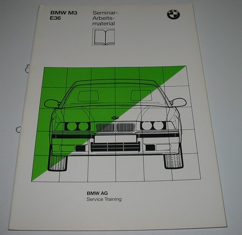 Schulungsunterlage bmw 3er - bmw,