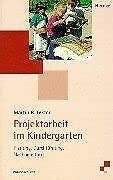 Projektarbeit kindergarten - projektarbeit, im
