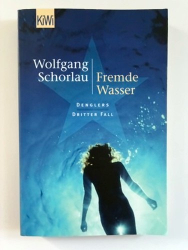 Fremde wasser denglers - fremde, (denglers