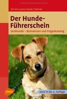Der hundeführerschein das - hundeführerschein, –