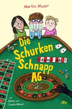 Die schurkenschnapp räumt - schurkenschnapp-ag,