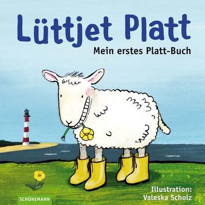 Lüttjet platt mein erstes - platt:,