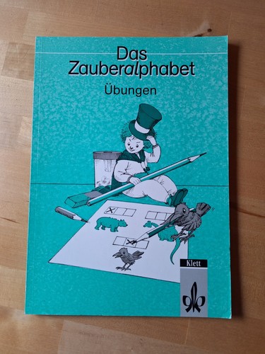 Das zauberalphabet übungen - zauberalphabet,