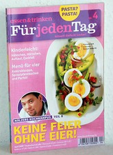 essen & trinken - FÜR JEDEN TAG - Nr.4/2009 - Keine Feier ohne Eier!