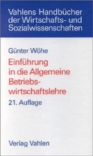 Einführung in die Allgemeine Betriebswirtschaftslehre