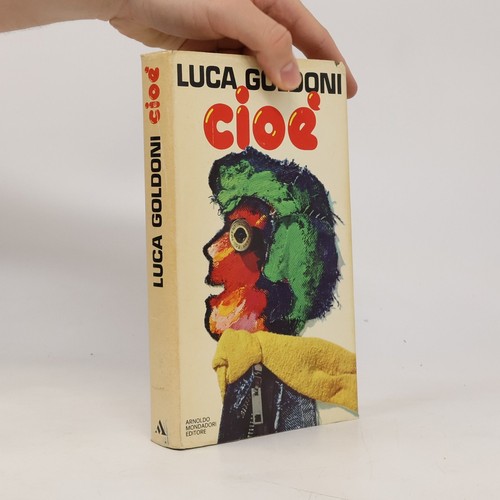 Cioé luca goldoni - cioé , | 