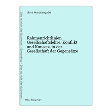 Rahmenrichtlinien Gesellschaftslehre. Konflikt und Konsens in der Gesellschaft d