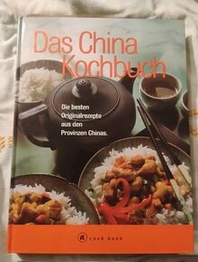 Das china kochbuch die besten - china,