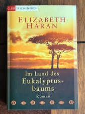 Im Land des Eukalyptusbaums -