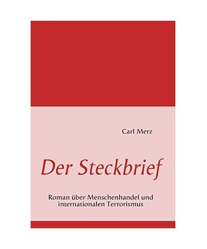 Der steckbrief roman über - der, steckbrief: