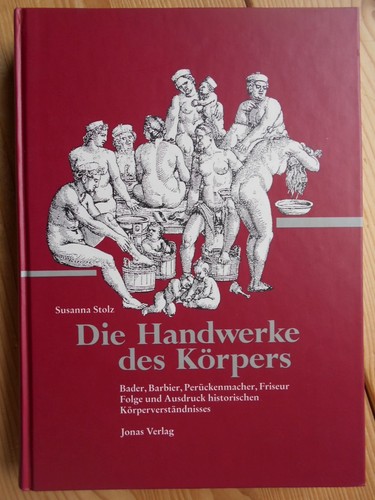 Die handwerke des körpers - handwerke,
