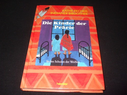 Käthe recheis indianer - käthe,