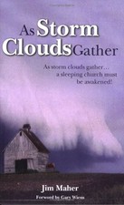 AS STORM CLOUDS GATHER By Jim