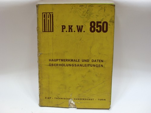 Fiat 850 werkstatthandbuch - fiat,