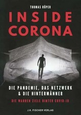 INSIDE CORONA Die Pandemie