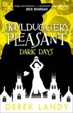 Dark Days (Skulduggery