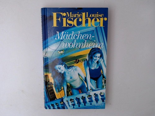 Mädchenwohnheim fischer - mädchenwohnheim.,
