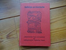Halleluja un Hoorische Rezeptesammlung wie Landfrauen Otterbacher Frauen