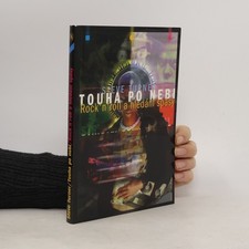 Touha po nebi - Rock'n'roll a