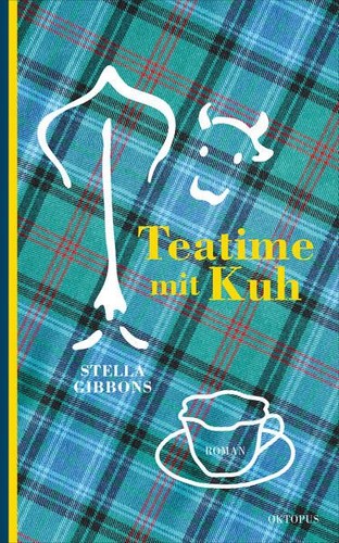 Teatime mit kuh roman aus - mit, kuh.