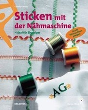 Sticken mit der Nähmaschine -