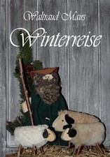 Waltraud Mairs Winterreise von