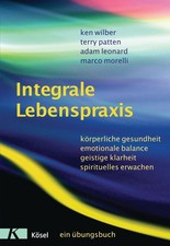 Integrale Lebenspraxis, Ken