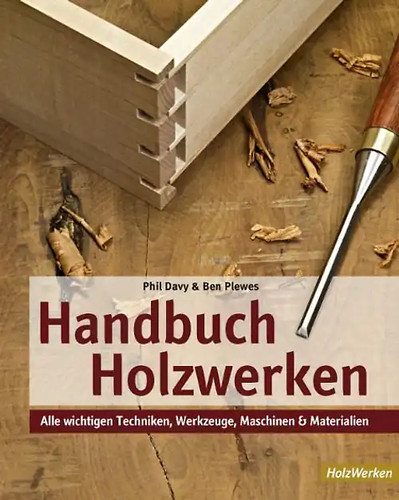 Handbuch holzwerken - handbuch,