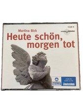 Heute schön, morgen tot von Martina Bick Hörbuch CD
