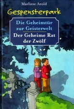 Gespensterpark 1. Die