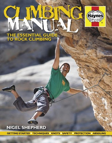 Climbing manual the essential - climbing, manual: