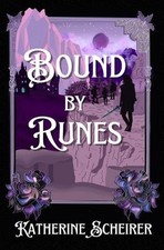 Bound runes katherine - by,