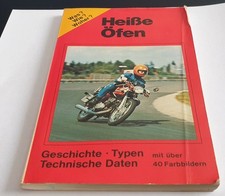 Prospekt/Katalog, Heisse Öfen ,Motorrad 1977, deutsch,Farbe.