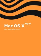 Mac OS X – Tiger, Gion A Barandun