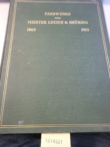 Farbwerke vorm meister lucius - farbwerke,