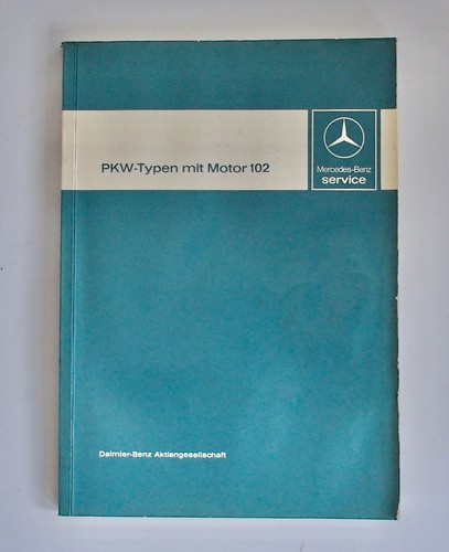 Mercedes werkstatthandbuch - mercedes, w
