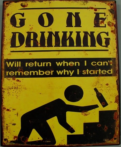Blechschild gone drinking - blechschild,