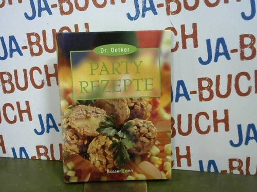 Partyrezepte oetker - partyrezepte, dr.